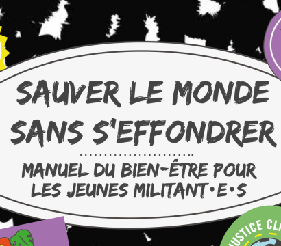 Sauver le monde sans s'effondrer volume 2