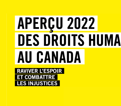 Aperçu des droits humains au Canada 2022